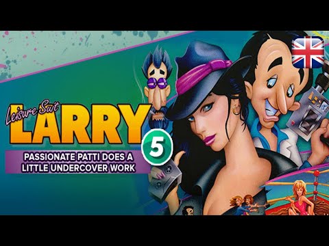 Leisure Suit Larry 5: Passionate Patti Does a Little Undercover Work - English Longplay