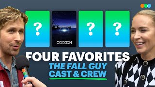 Four Favorites with Ryan Gosling, Emily Blunt, Hannah Waddingham, Stephanie Hsu \&more (The Fall Guy)