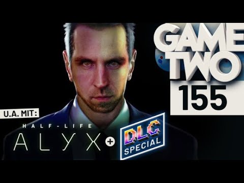 Half-Life: Alyx, die besten DLCs, Unter dem Radar | Game Two #155