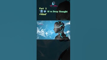 💻💔 AI vs Deep Thought #Mind #ai #artificialintelligence #video #youtube PART 3