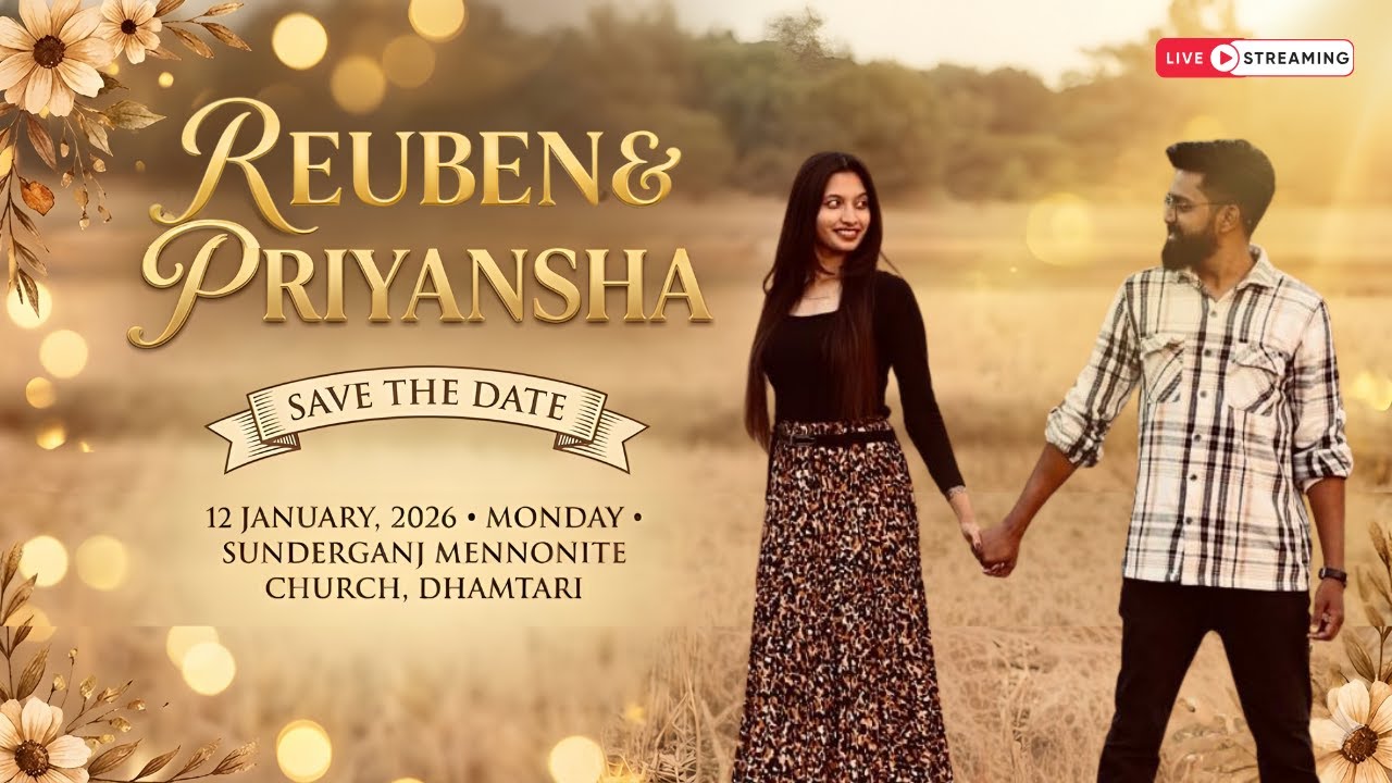 Benny & Blessy || Wedding Ceremony Of Reuben & Priyansha || Sunderganj Mennonite Church || 12-01-26