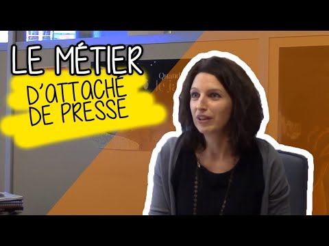 Miniature de la vidéo Le métier d'attaché de presse