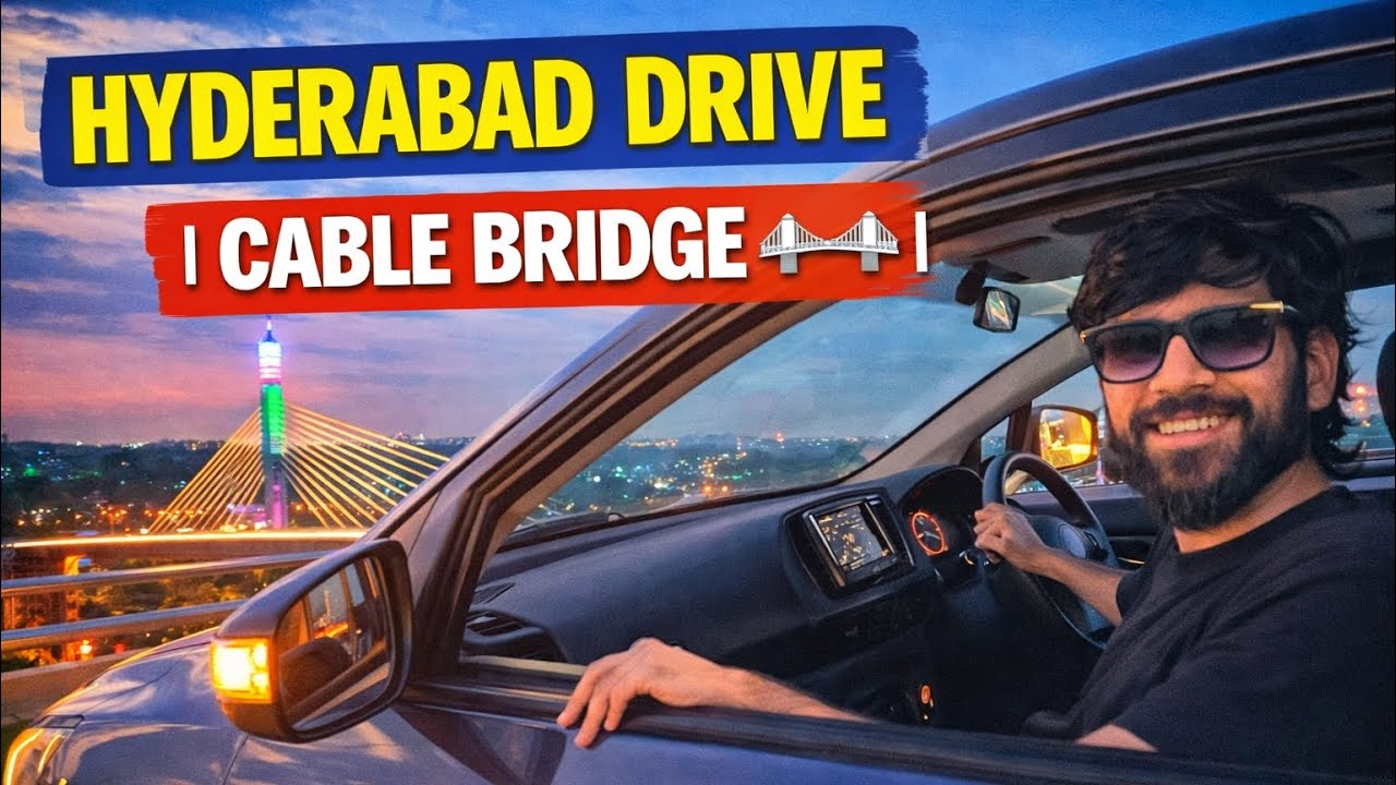 Hyderabad Drive | Cable Bridge View 🌉| Mab Vlogg 