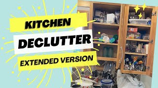 KITCHEN DECLUTTER (EXTENDED VERSION)