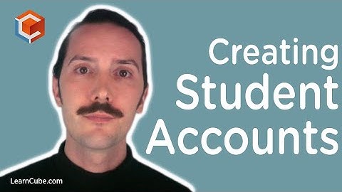 How to Create a Student Account