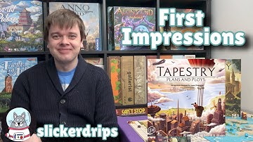 Tapestry: Plans and Ploys - First Impressions