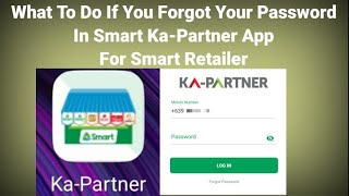 What To Do If You Forgot Your Smart Ka Partner App Password Smart Retailer screenshot 5