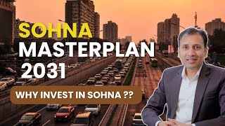 Sohna Master Plan 2031: Navigating the Path to Urban Transformation and Development-South of Gurgaon