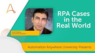 RPA & Intelligent Automation Use Cases | Automation Anywhere University