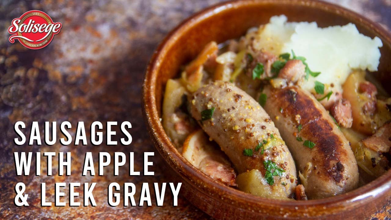 How to Make Sausages with Apple & Leek Gravy Recipe YouTube