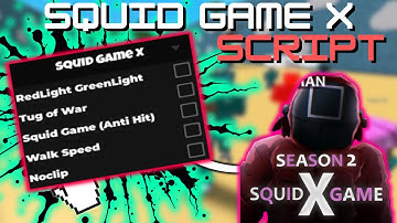 *NEW* Squid Game X Script (PASTEBIN 2025) (TUGWAR AUTO, REWARD TP , FP CAMERA )