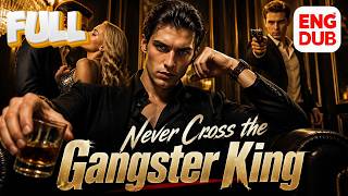 【ENG DUB】His Brother Cut Him Off, Never Knowing He Had Become the Gang King