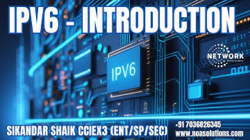 IPV6   :  001 Introduction to IPv6 | Understanding Next-Generation IP Addressing | Sikandar Shaik
