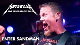 METAKILLA - Enter Sandman (Live Groove Bar)