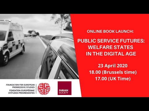 Book Launch: Public Service Futures: Welfare States in the Digital Age
