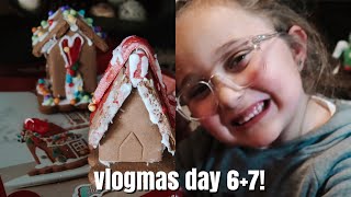 gingerbread houses with the family! (v.06 and v.07)