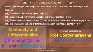 Continuity and Differentiability JEE Main 25072021 S1 Solution Discussed by Prof K Satyanarayana OU