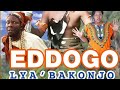 EDDOGO LYABAKONJO PART 1 FULL MOVIE BYVJ EMMY EDDOGO LYABAKONJO PART 1 FULL MOVIE BYVJ EMMY
