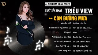 Sóng Gió, Em Nhớ Anh Người Yêu Cũ - Album Ngân Ngân Cover Triệu View - Top 1 Thịnh Hành Bxh Tháng 1