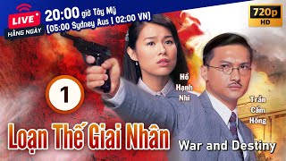 Loạn Thế Giai Nhân (War And Destiny) 1/30 | Trần Cẩm Hồng, Ngô Trác Hy, Hồ Hạnh Nhi | TVB 2007