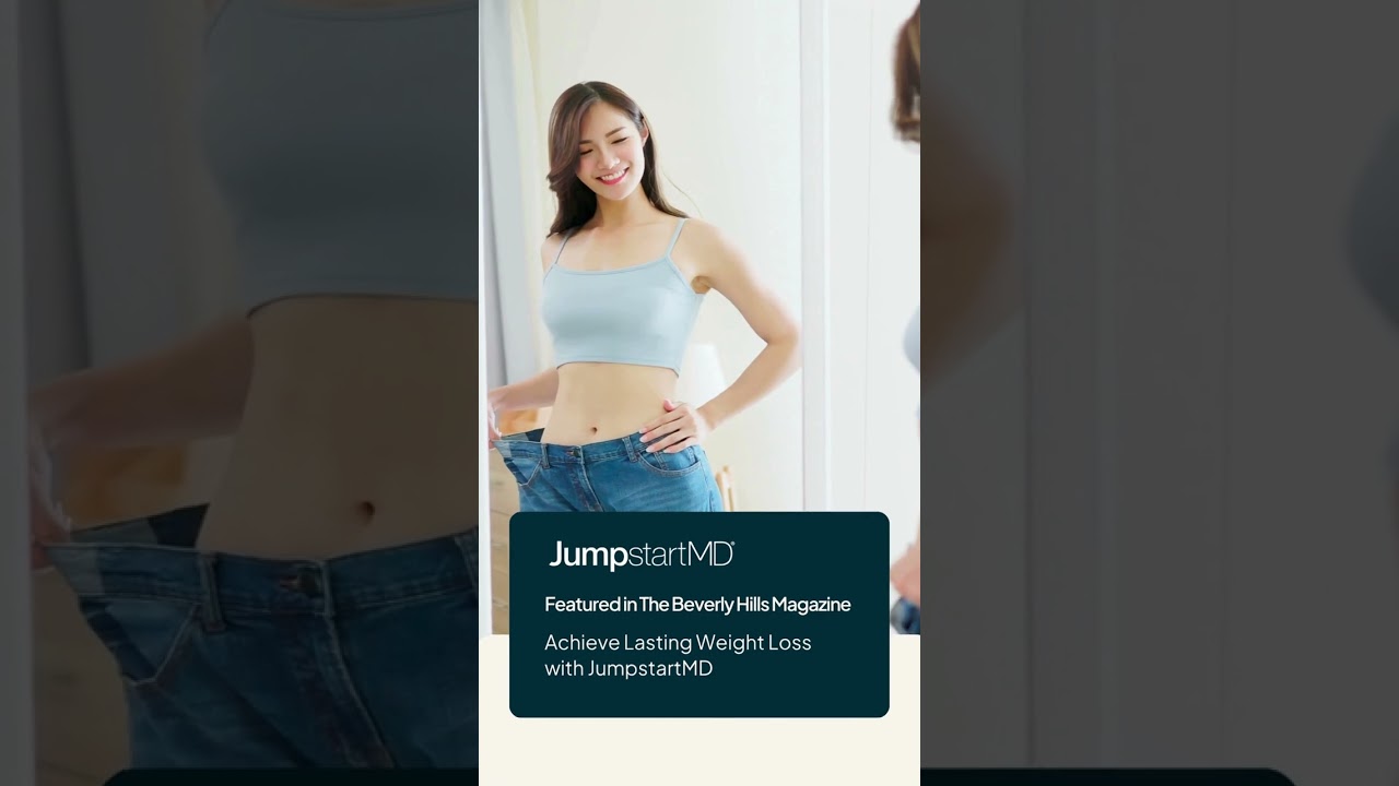 JumpstartMD Featured in Beverly Hills Magazine | Sustainable, Medically Supervised Weight Loss