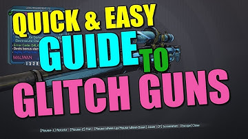 Claptastic Voyage: A Guide to Glitch Gun Effects - Borderlands the Handsome Edition