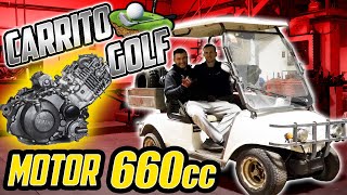 Carrito de GOLF ⛳ MOTOR 660cc 💥 | PROYECTO! 🔧 - YouTube