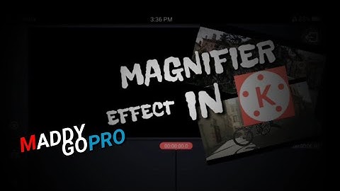 Magnifier effect in kinemaster || edits in kinemaster ||