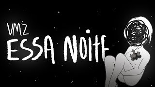 VMZ - Essa Noite (Prod. Syndrome) chords