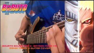 Bourto Naruto Next Generations - Baryon Mode Vs Isshiki Track 2 Guitar Cover