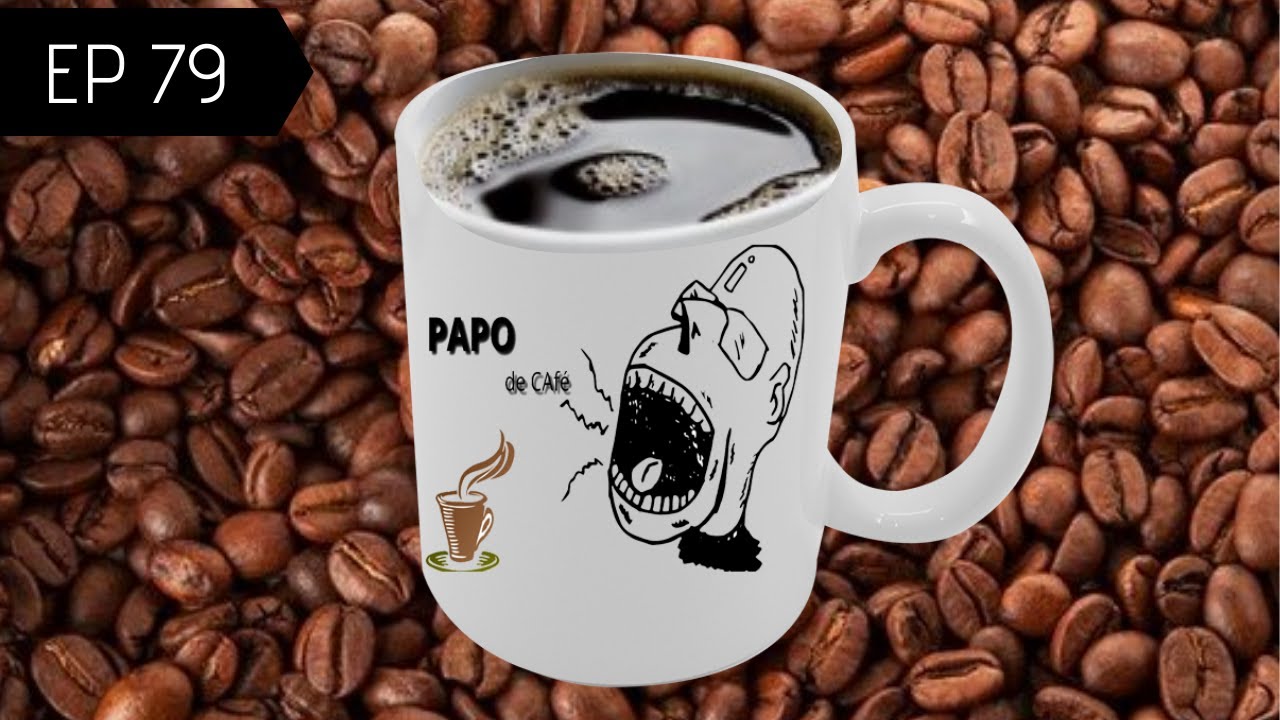 PAPO DE CAFÉ 79 YouTube