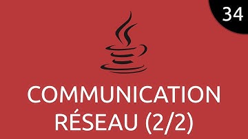 Java #34 - communication réseau (2/2)