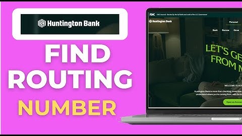 How To Find Routing Number On Huntington Bank App