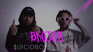 Vignette de la vidéo "$UICIDEBOY$ - "PARIS" (BROJOB COVER)"