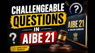 Main Challengeable Questions in AIBE 21 #aibe #bci #law #llb #ytvideos #yt #viral #exam #challenge