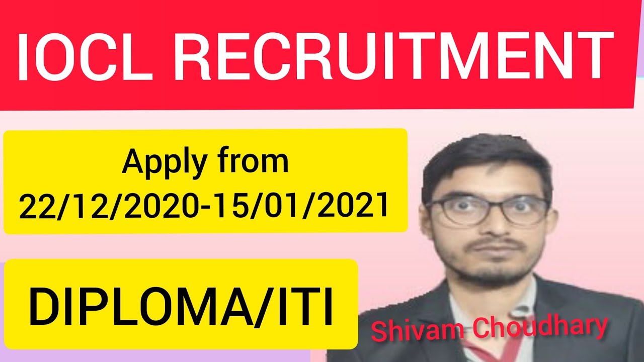 INDIAN OIL CORPORATION LIMITED (IOCL) RECRUITMENT||PIPELINE DIVISION||DIPLOMA & ITI