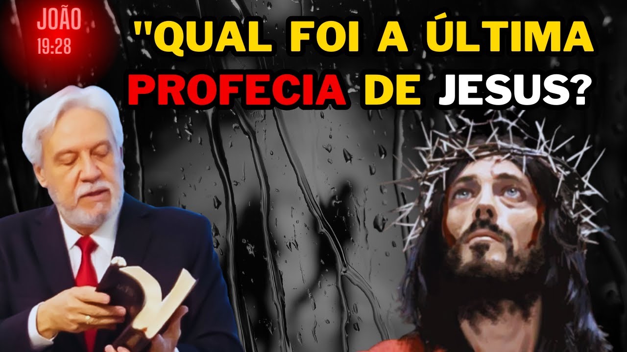 "Qual Foi a Última Profecia de Jesus? Revelações Impactantes Explicadas!"| pr-juanribe pagliarin.