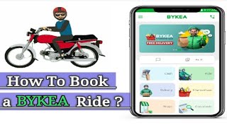 How To Use Bykea APP 2021 | Bykea App Istemal Karne Ka Tarika In Urdu | How To Book a Bykea Ride