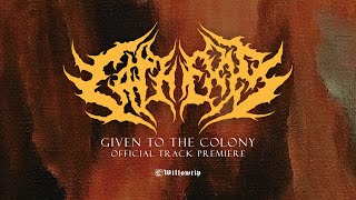 Cathexis "Given to the Colony” - Official Track Premiere