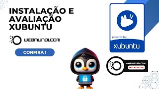 Instalação e Avaliação da Distro Linux Xubuntu 💻🐧🚀