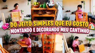 DO JEITO SIMPLES QUE EU GOSTO 🏡 MONTANDO E DECORANDO MEU CANTINHO NA ROÇA 🌿 COM AMOR E ECONOMIA.💕🙏