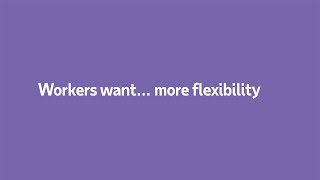 What do employees really want from flexible working?