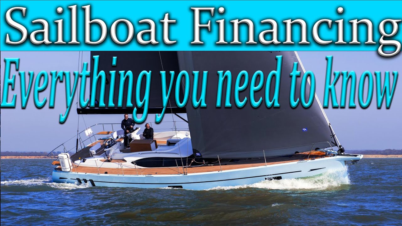 liveaboard sailboat financing