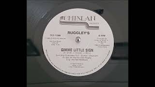 Ruggley&#39;s - Gimme Little Sign 1985 HQ