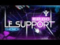 Guide support  ep00  le support cest quoi 