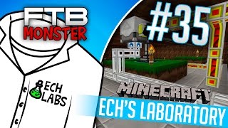 FTB Monster: Ech's Lab #35 - "Getting Wood"