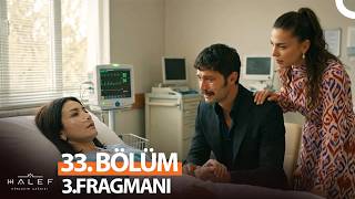 Halef: Köklerin Çağrısı 33. 3. Fragmanı “Melek Bebeğini Kaybetti” Ön İzleme