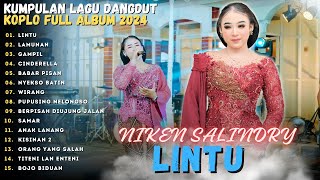 NIKEN SALINDRY "LINTU" - FULL ALBUM VIDEO TERBARU - LAGU DANGDUT TERBARU 2024 - NIKEN SALINDRY