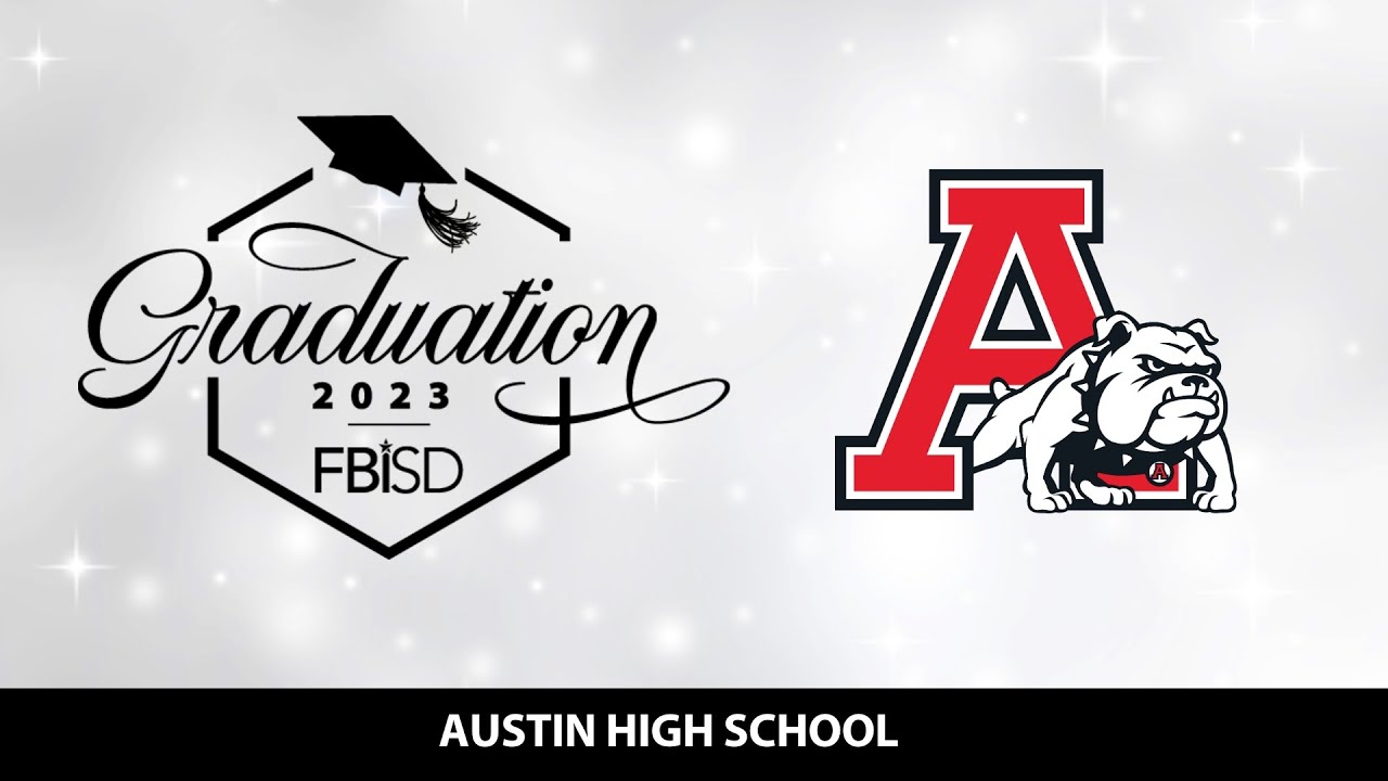 Austin High School 2023 Graduation YouTube