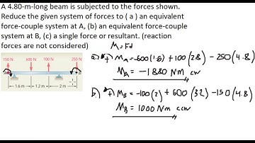 Equivalent Force - Couple System, Moment - Statics